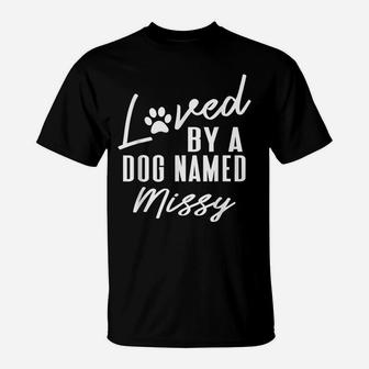 Personalized Dog Name Missy Gift Pet Lover Paw Print T-Shirt | Crazezy CA