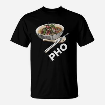 Pho Ramen Vietnamese Japanese Thai Noodle T-Shirt | Crazezy CA