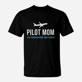 Pilot Mom Cute Airplane T-Shirt | Crazezy
