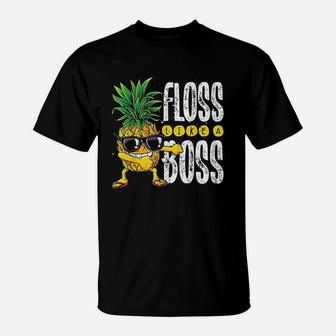 Pineapple Sunglasses Floss Like A Boss Aloha Beaches T-Shirt | Crazezy AU