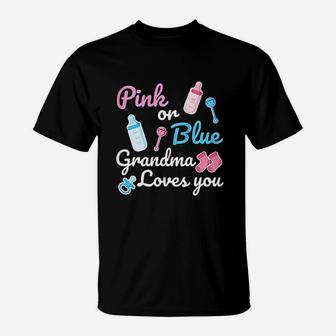 Pink Or Blue Grandma Loves You T-Shirt | Crazezy
