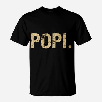 Popi Gift From Granddaughter Grandson Best Popi Ever T-Shirt | Crazezy AU