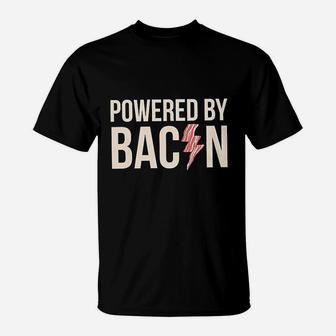 Powered By Bacon T-Shirt | Crazezy AU