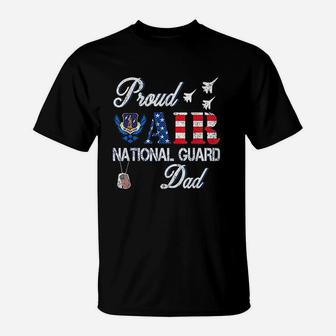 Proud Air National Guard Dad Air Force Veterans Day T-Shirt | Crazezy UK