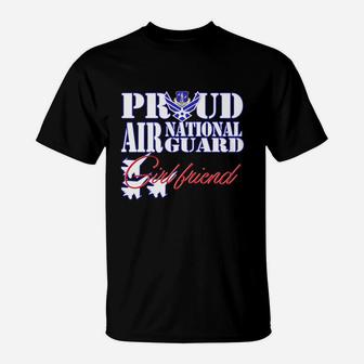 Proud Air National Guard Girlfriend T-Shirt - Thegiftio UK