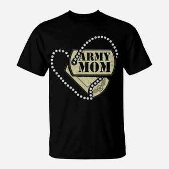Proud Army Mom Dog Tags Heart T-Shirt | Crazezy UK