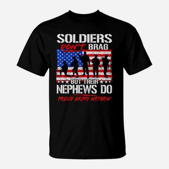 Proud Army Nephew Shirt Military Family Soldiers Don't Brag T-Shirt | Crazezy