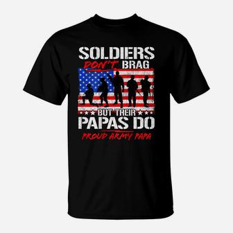 Proud Army Papa Shirt Military Pride Soldiers Don't Brag Tee T-Shirt | Crazezy