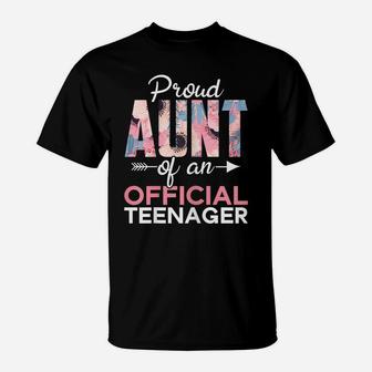 Proud Aunt Of Teenager 13Th Birthday 13 Years Old Teen Girls T-Shirt | Crazezy CA