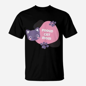 Proud Cat Mom Women Youth Tees Pet Lovers Gift T-Shirt | Crazezy UK