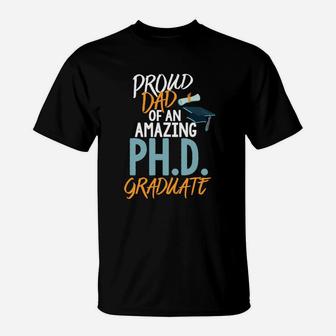 Proud Dad Phd Doctoral Graduation Shirt Doctorate Degree T-Shirt - Thegiftio UK