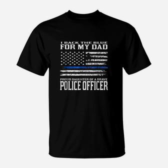 Proud Daughter Of Police Officer Dad T-Shirt | Crazezy