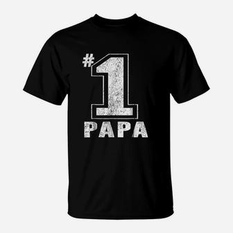 Proud Number One Papa T-Shirt | Crazezy