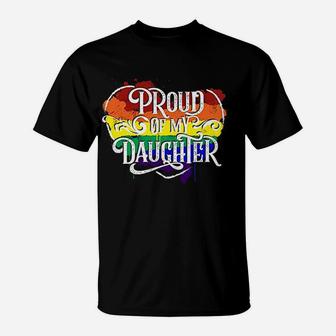 Proud Of My Daughter T-Shirt | Crazezy