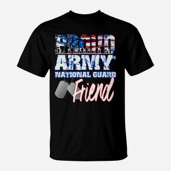 Proud Patriotic Army National Guard Friend Usa Flag T-Shirt | Crazezy