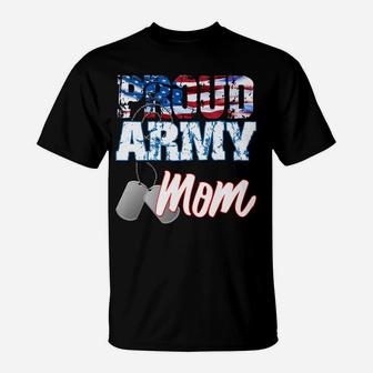 Proud Patriotic Usa Army Mom Usa Flag Military Mothers Day T-Shirt | Crazezy