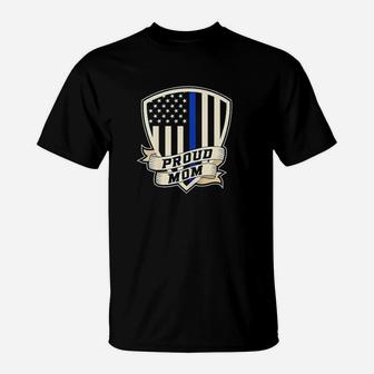 Proud Police Mom T-Shirt | Crazezy CA