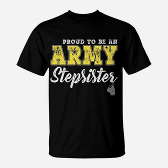 Proud To Be An Army Stepsister Dog Tags Military Step-Sister T-Shirt | Crazezy DE