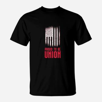Proud To Be Union Skilled Labor Worker Labor Day Gift T-Shirt - Thegiftio UK