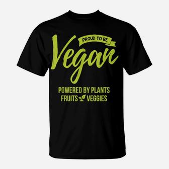 Proud To Be Vegan T-Shirt - Monsterry