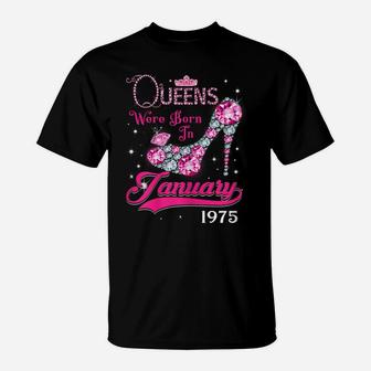 Queen 45Th Birthday Gift Queens Are Born In January 1975 T-Shirt | Crazezy UK