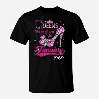 Queen 51St Birthday Gift Queens Are Born In January 1969 T-Shirt | Crazezy DE