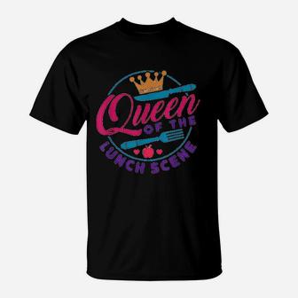 Queen Of The Lunch Scene T-Shirt | Crazezy