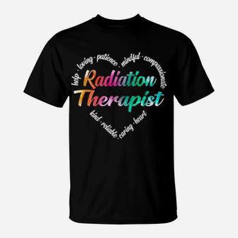 Radiation Therapist Heart Word Cloud Watercolor Rainbow T-Shirt - Monsterry