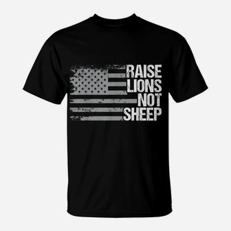 Raise Lions Not Sheep - American Patriot - Patriotic Lion T-Shirt | Crazezy CA