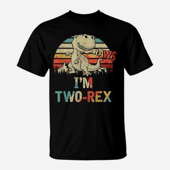 Raws I'm Two-Rex 2Nd Birthday Boy Kid Dinosaur T-Shirt | Crazezy UK