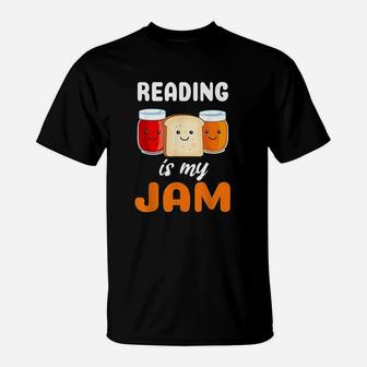 Reading Is My Jam T-Shirt | Crazezy