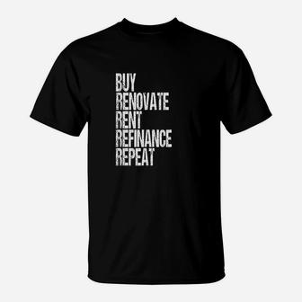 Real Estate Investing Buy Hold Rental Properties Investor T-Shirt | Crazezy DE