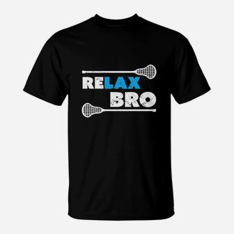 Relax Bro Lacrosse Player Lax T-Shirt | Crazezy AU