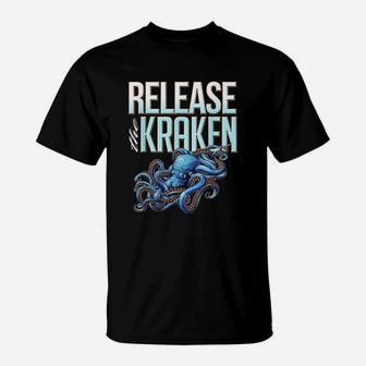 Release The Kraken T-Shirt | Crazezy AU