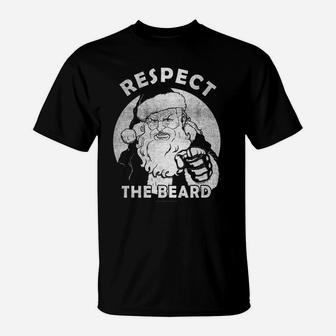 Respect The Beard Distressed Santa Claus Funny Christmas T-Shirt | Crazezy