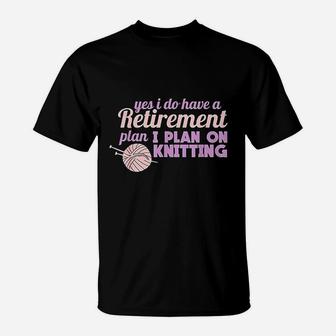 Retirement Crochet Yarn T-Shirt | Crazezy