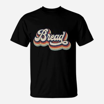 Retro Vintage Bread Baking Lover Baker T-Shirt | Crazezy