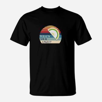 Retro What's Your Angle Protractor T-Shirt - Monsterry AU