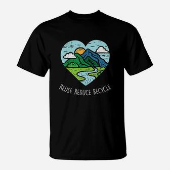 Reuse Reduce Recycle Earth Day Environmentalist Gift T-Shirt - Seseable
