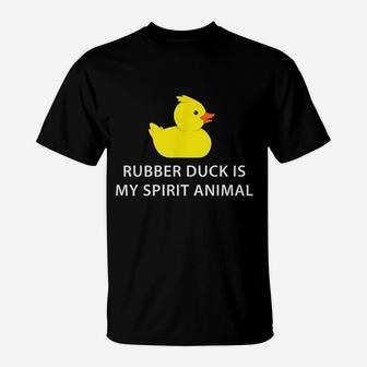 Rubber Duck Spirit Animal Funny Duck T-Shirt - Thegiftio