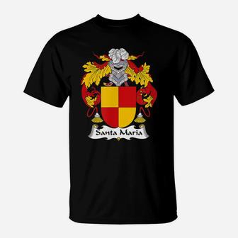 Santa Maria Coat Of Arms - Family Crest T-Shirt | Crazezy