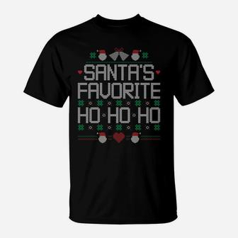 Santa's Favorite Ho Ho Ho Ugly Christmas Sweater Funny Quote T-Shirt | Crazezy UK