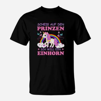 Sarkastisches Einhorn T-Shirt Scheiß auf den Prinzen, ich will ein Einhorn, Schwarz - Seseable