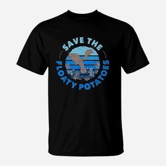 Save The Floaty Potatoes Distressed Manatee T-Shirt | Crazezy