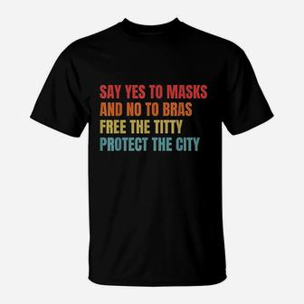 Say Yes To No To Bras Awareness T-Shirt | Crazezy DE