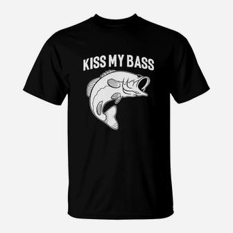 Sayings Fishing Kiss My Bass T-Shirt | Crazezy