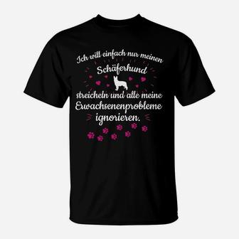 Schäferhund Streicheln Nur Hier T-Shirt - Seseable