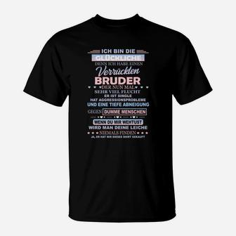 Schwarzes T-Shirt Witziger Spruch für Brüder, Bruder Humor Tee - Seseable