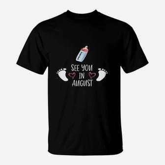 See You In August T-Shirt | Crazezy