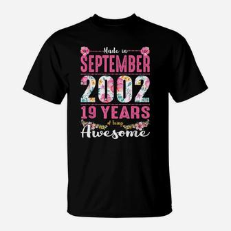 September Girls 2002 Bday Gift 19 Years Old Made In 2002 T-Shirt | Crazezy AU
